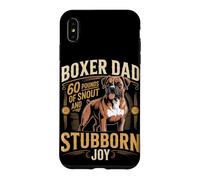 Boxer Dad 60 Pounds of Snout and Stubborn Joy Case for iPhone XS Max