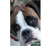 Boxer Dog Journal: Notebook /diary, 100 lined pages for boxer dog lovers - cute boxer dog gifts for women men kids