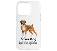 Boxer Dog Loyal to the Bone Silly to the Core Pet Style Case for iPhone 15 Pro Max