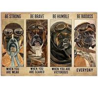 Boxer Dog Pilot Be Strong Be Brave Be Humble Be Badass Metal Tin Plaque, Metal Poster Wall Decor Poster Metal Sign 8X12 Inches