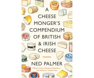 Boxer Gifts A Cheesemonger's Compendium of British & Irish Cheese Book Boxer Gifts Multicolor