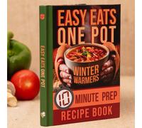 Boxer Gifts Easy Eats One Pot Winter Warmers: 10 Minute Prep Recipe Book Boxer Gifts Multicolor