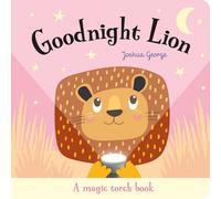 Boxer Gifts Goodnight Lion - A Magic Torch Book Boxer Gifts Multicolor