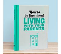 Boxer Gifts How to Be Fine About Living With Your Parents - Gift Book Boxer Gifts Multicolor