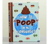 Boxer Gifts How To Poop in 96 Languages - A Funny Gift Book for Men Boxer Gifts Multicolor