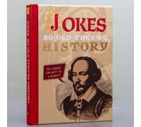 Jokes So Old They’re History: A Collection of Ancient Jokes