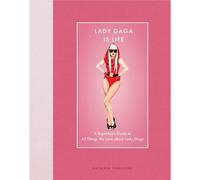 Boxer Gifts Lady Gaga Is Life: A Superfan's Guide Book Boxer Gifts Multicolor
