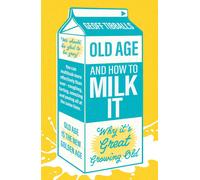 Boxer Gifts Old Age & How To Milk It Boxer Gifts Multicolor