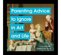 Boxer Gifts Parenting Advice to Ignore in Art & Life Book Boxer Gifts Multicolor