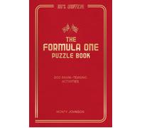 Boxer Gifts The Formula One Puzzle Book - 200 Brain-Teasing Activities Boxer Gifts Multicolor