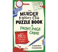 Boxer Gifts The Murder Mystery Club Puzzle Book: A Front-page Crime Book Boxer Gifts Multicolor