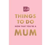 Boxer Gifts Things To Do Now That You're A Mum Book Boxer Gifts Multicolor