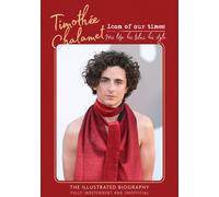 Boxer Gifts Timothee Chalamet Icon of our Times Book - The Illustrated Biography Boxer Gifts Multicolor