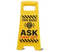 Boxer Gifts Too Busy Ask ChatGPT Novelty Office Desk Sign - Funny Manager Gift for Your Boss and Colleagues - Novelty Work Accessories