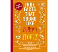 Boxer Gifts True Facts That Sound Like Bullsh*t Sports Book in Orange Boxer Gifts Orange