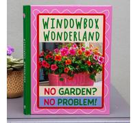 Boxer Gifts Windowbox Wonderland - The Window Gardening Gift Book Boxer Gifts Multicolor