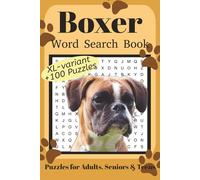 Boxer Word Search Book XL: Fun Word Search Puzzles for Boxer Lovers | XL variant | +100 fun puzzles | Relaxing Brain Games for Adults, Seniors & Teens | 6x9 Inches | 220 Pages | Solutions Included