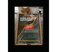 BOXES, SHRINK, AND SYSTEMS: The Entrepreneur’s Guide to Launching a Profitable Contract Promotion Packaging Enterprise.