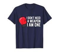 Boxing I Don't Need A Weapon I Am One Funny Boxing T-Shirt, Men, Navy Blue, X-Large