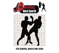 Boxing Word Search Puzzle Book: Word Searches with Easy to Read Print about Boxing, Famous Fighters, Training Techniques, and More [6x9 inches, 110 ... Gift for Vacations, Holidays, and Free Times