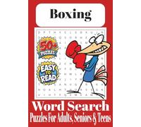 Boxing Word Search Puzzle Book: Word Searches with Easy to Read Print about Boxing, Training, Fighting and More: 6x9 inches, 110 pages, 50+ Puzzles ... Gift for Vacations, Holidays and Free Times