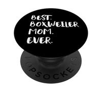 Boxweilers Boxer Rottweiler Mix Best Boxweiler Mom Ever PopSockets Adhesive PopGrip
