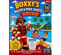 BOXXY'S Water & Pool Safety Vol 2 (BOXXY'S Firefighter's Fav Cookbook Series)