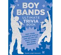 Boy Bands Ultimate Trivia Book