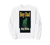 Boy Dad Raising Wild Ones Funny Parenting Humor Sweatshirt