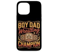 Boy Dad Wrestling Champion Sons Father Case for iPhone 13 Pro Max
