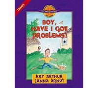 Boy, Have I Got Problems!: James (Discover 4 Yourself (R) Inductive Bible Studies for Kids)