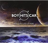 Boy Hits Car - All That Led Us Here