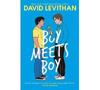 Boy Meets Boy: A YA story of friendship and love