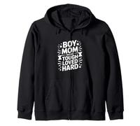 Boy Mom Raised Tough Loved Hard Family Pride Zip Hoodie