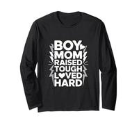 Boy Mom Raised Tough Loved Hard Lightning Long Sleeve T-Shirt