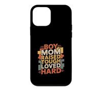 Boy Mom Raised Tough Loved Hard Parenting Pride Case for iPhone 12 mini