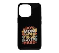 Boy Mom Raised Tough Loved Hard Parenting Pride Case for iPhone 13 Pro