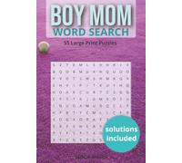 Boy Mom Word Search Book | 55 Large Print Puzzles | FUN|K Books: 6x9 fun, calming word searches designed for busy boy moms | solutions included (FUN|K Books | The Everyday Reset Activity Series)