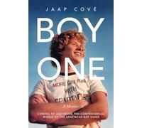 BOY ONE: Coming of age inside the controversial world of the Spartacus Gay Guide