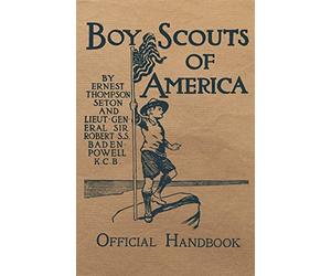 Boy Scouts of America Official Handbook: Original Edition