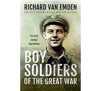 Boy Soldiers of the Great War