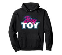 BOY TOY - funny shirt for man gurl girly playful sexy fun Pullover Hoodie