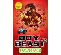 Boy vs. Beast: Lava Beast Volume 8