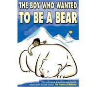 Boy Who Wanted to Be a Bear [DVD] [Region 1] [US Import] [NTSC]