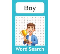 Boy Word Search Puzzle Book: Word Searches with Easy to Read Print about Boy, Games, Youth and More | 6x9 Inches, 110 pages | 50+ Puzzles ... Gift for Vacations, Holidays and Free Times