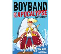 Boyband of the Apocalypse: Washed Up: 2