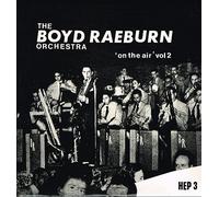 Boyd Raeburn and His Orchestra - On The Air Vol 2 [Vinyl LP]