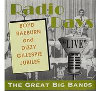 Boyd Raeburn & Dizzy Gillespie
