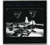 Boyd Rice and Friends - Music, Martinis And Misanthropy