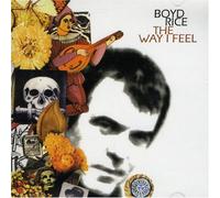 Boyd Rice - The Way I Feel